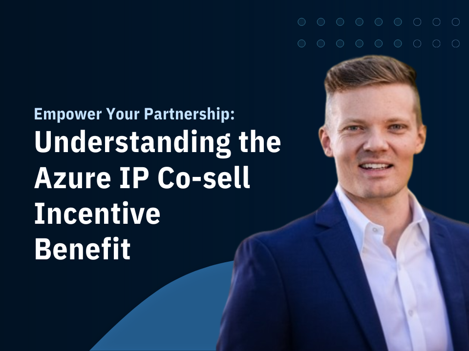 Azure IP Co-sell Incentive Benefit updates for FY25 and how partners can maximize co-sell opportunities.