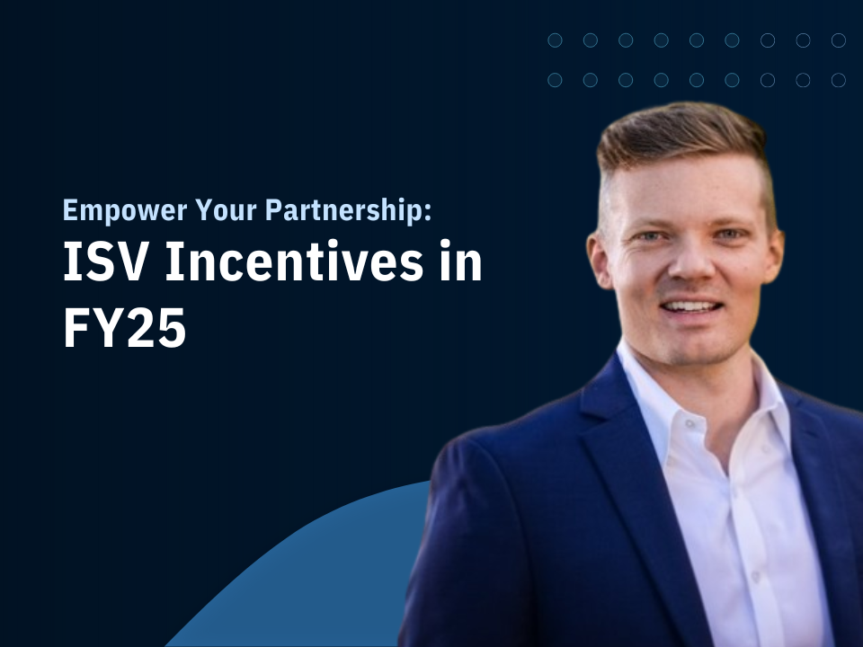 ISV Incentives in FY25