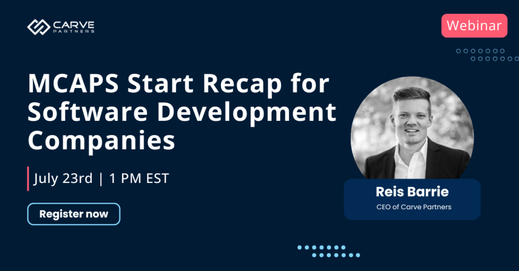 MCAPS Start Recap for Software Development Companies
