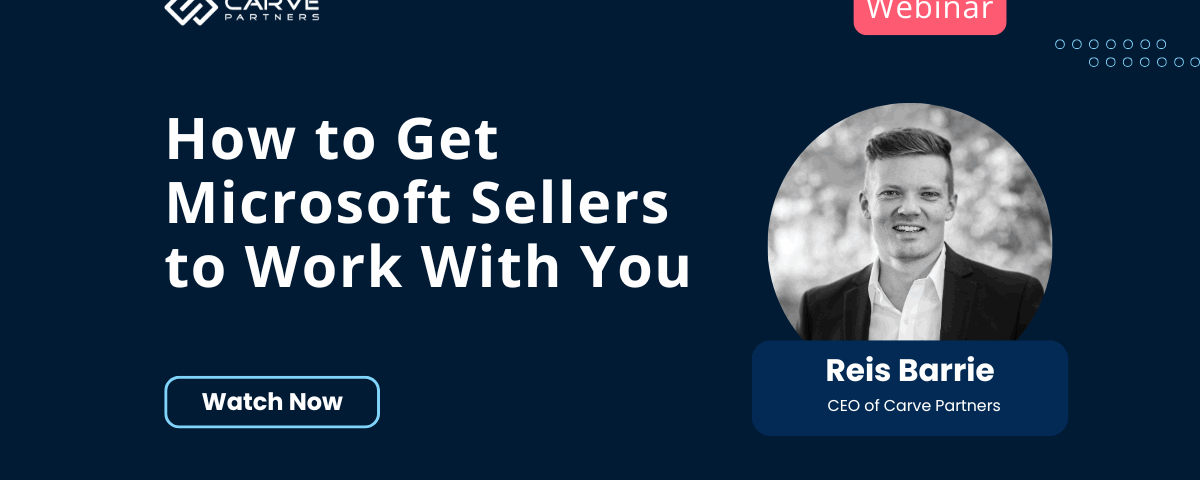 How to Get Microsoft Sellers to Work With You